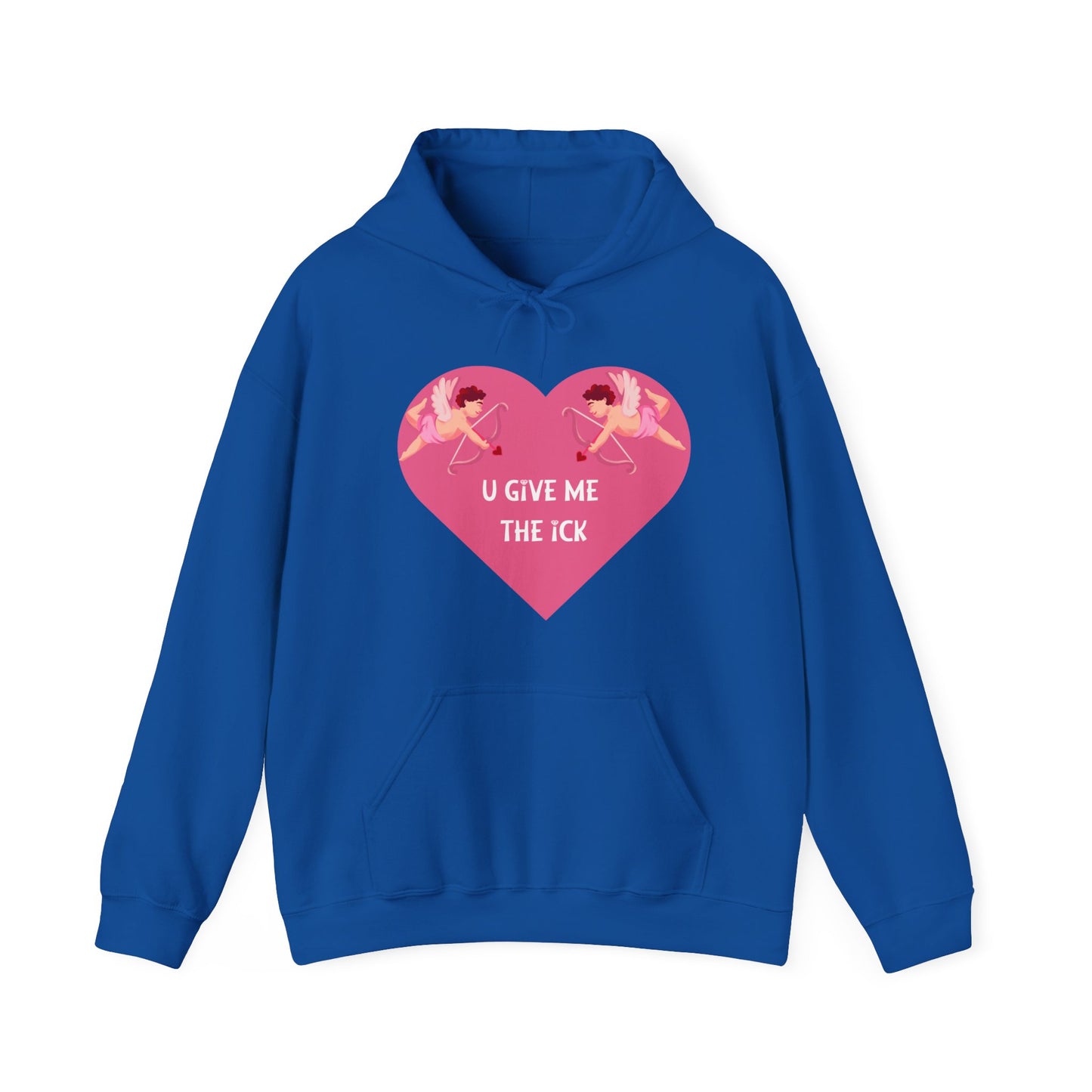 Unisex Hoodie – You Give Me the Ick