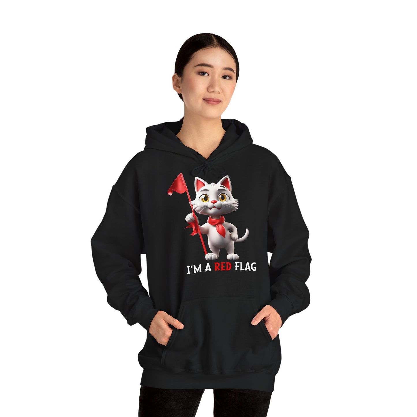 Unisex Hoodie- I'm a Red flag